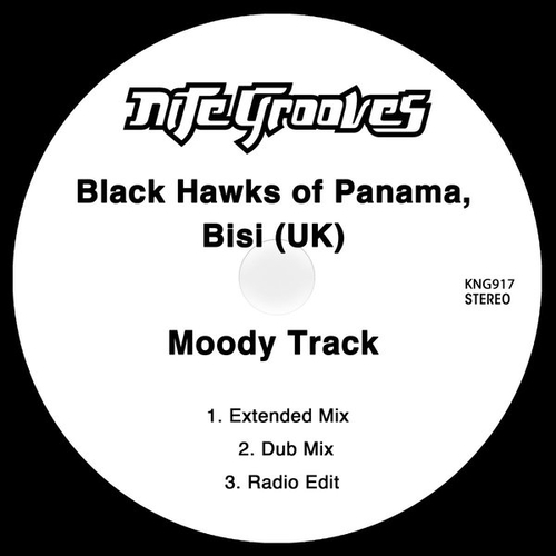 Black Hawks of Panama, Bisi (UK) - Moody Track [KNG917]